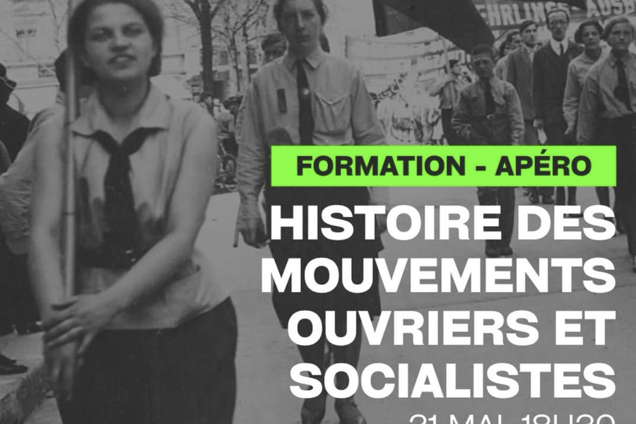 Formation-apéro : Histoire des mouvements ouvriers et socialistes